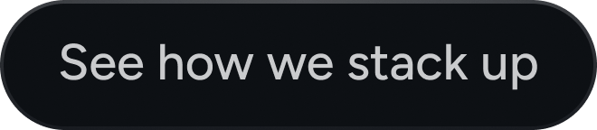 See how we stack up